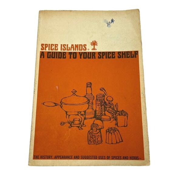 VTG Spice Islands A Guide to Your Spice Shelf by Fred Caligiuri 1964 Paperback - Picture 1 of 4